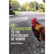An Introduction to the Psychology of Humor by Gibson; Janet, 9780367029081
