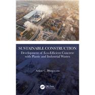 Sustainable Construction by Ankur C. Bhogayata, 9781003809081