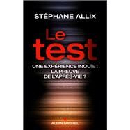 Le Test by Stphane Allix, 9782226319081