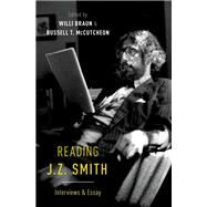 Reading J. Z. Smith Interviews & Essay by Braun, Willi; McCutcheon, Russell T., 9780190879082