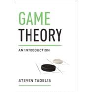 Game Theory by Tadelis, Steven, 9780691129082