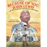 Because of You, John Lewis by Pinkney, Andrea Davis; Brown, Keith Henry, 9781338759082