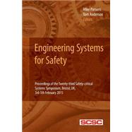 Engineering Systems for Safety by Parsons, Mike; Anderson, Tom, 9781505689082