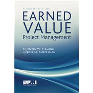 Earned Value Project Management (Fourth Edition) by Fleming, Quentin W.; Koppelman, Joel M., 9781935589082