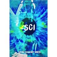 Sci by Smith, David Zachary, 9781523259083