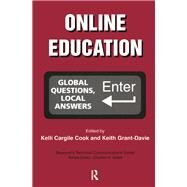 Online Education by Cook, Kelli Cargile; Grant-davis, Keith, 9780415439084