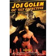 Joe Golem: Occult Detective Omnibus by Mignola, Mike; Golden, Christopher; Bergting, Peter; Reynolds, Patric; Madsen, Michelle, 9781506729084