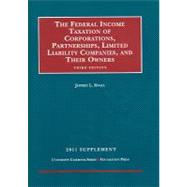 Federal Income Taxation of Corporations, Partnerships, Limited Liability Companies and Their Owners, 2011 Supplement by Kwall, Jeffrey L., 9781599419084