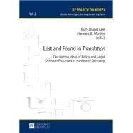 Lost and Found in Translation by Lee, Eun-Jeung; Mosler, Hannes B., 9783631649084