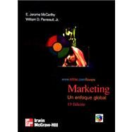 Marketing - Un Enfoque Global 13b0 Edicion Con 1 CD by McCarthy, Jerome E., 9789701029084