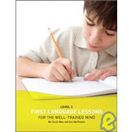 First Lang Lessons Level 3 Wkbk by Wise,Jessie, 9781933339085