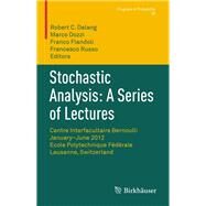 Stochastic Analysis by Dalang, Robert; Dozzi, Marco; Flandoli, Franco; Russo, Francesco, 9783034809085