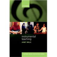 Instrumental Teaching by Mills, Janet, 9780193359086