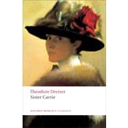 Sister Carrie by Dreiser, Theodore; Mitchell, Lee Clark, 9780199539086