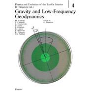 Gravity and Low-Frequency Geodynamics by Teisseyre, R., 9780444989086