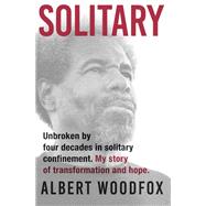 Solitary by Woodfox, Albert; George, Leslie (CON), 9780802129086