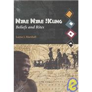 Nyae Nyae Kung Beliefs and Rites by Marshall, Lorna, 9780873659086