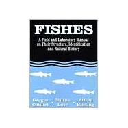 Fishes by Cailliet, Gregor M.; Love, Milton S.; Ebeling, Alfred W., 9780881339086