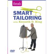 Smart Tailoring With Kenneth D. King by King, Kenneth D., 9781627109086
