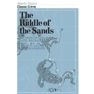 The Riddle of the Sands by Childers, Erskine; Giddings, Robert, 9781843549086