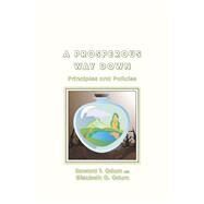 A Prosperous Way Down by Odum, Howard T., 9780870819087