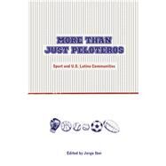 More Than Just Peloteros by Iber, Jorge, 9780896729087