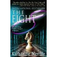 The Eight A Novel by NEVILLE, KATHERINE, 9780345419088