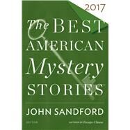 The Best American Mystery Stories 2017 by Sandford, John; Penzler, Otto, 9780544949089
