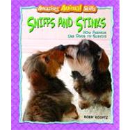 Sniffs and Stinks by Koontz, Robin, 9780761449089