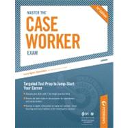 Master the Case Worker Exam by Peterson's, 9780768929089