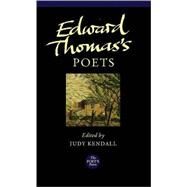 Edward Thomas's Poets by Thomas, Edward; Kendall, Judy, 9781857549089