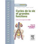 Cycles de la vie et grandes fonctions by Laurent Chouchana; Anne-Frdrique Dessein; Florence Habarou; Emmanuel Jaccoulet, 9782294729089