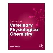 Textbook of Veterinary Physiological Chemistry by Engelking, 9780123919090