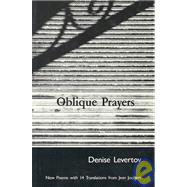 Oblique Prayers Poetry by Levertov, Denise, 9780811209090