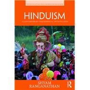 Hinduism: A Contemporary Philosophical Investigation by Ranganathan; Shyam, 9781138909090
