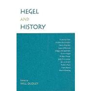 Hegel and History by Dudley, Will, 9781438429090
