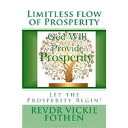 Limitless Flow of Prosperity by Fothen, Vickie, 9781517799090