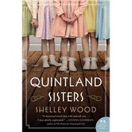 The Quintland Sisters by Wood, Shelley, 9780062839091