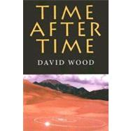 Time After Time by Wood, David, 9780253219091