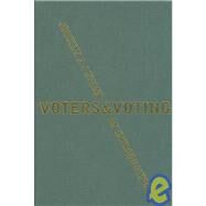 Voters and Voting : An Introduction by Jocelyn A J Evans, 9780761949091