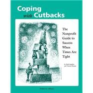Coping With Cutbacks by Angelica, Emil; Hyman, Vincent L., 9780940069091