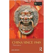 China since 1949 by Benson; Linda, 9781138999091