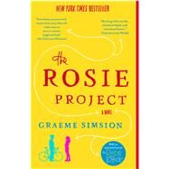 The Rosie Project A Novel by Simsion, Graeme, 9781476729091