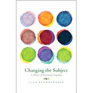 Changing the Subject by Blankenship, Lisa, 9781607329091