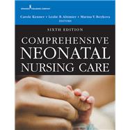 Comprehensive Neonatal Nursing Care by Kenner, Carole, Ph.D.; Altimier, Leslie; Boykova, Marina V., Ph.d., 9780826139092