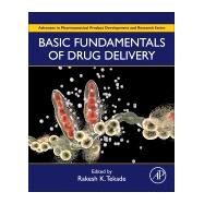 Basic Fundamentals of Drug Delivery by Tekade, Rakesh K., 9780128179093