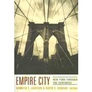Empire City by Jackson, Kenneth T., 9780231109093