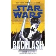 Backlash: Star Wars Legends (Fate of the Jedi) by Allston, Aaron, 9780345509093