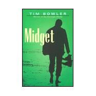 Midget by Bowler, Tim, 9780689829093