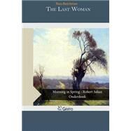 The Last Woman by Beeckman, Ross, 9781505339093